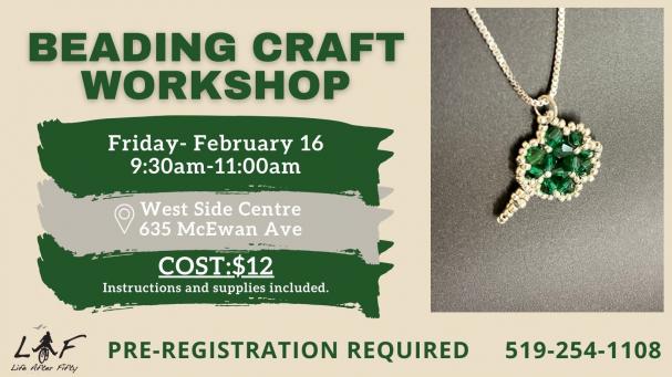 Feb Craft Workshop: Beading